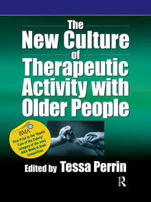 cover image of The New Culture of Therapeutic Activity with Older People